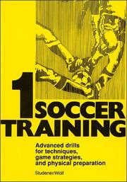 Soccer training by Hans Studener, H. Studener, W. Wolf