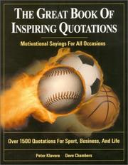 Cover of: The Great Book of Inspiring Quotations : Motivational Sayings For All Occasions