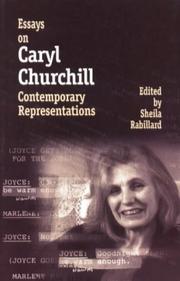 Cover of: Essays on Caryl Churchill by Sheila Rabillard