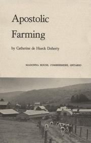 Cover of: Apostolic Farming by Catherine De Hueck Doherty