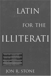 Latin for the illiterati by Jon R. Stone