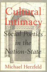 Cover of: Cultural Intimacy: Social Poetics in the Nation-State
