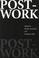 Cover of: Post-work