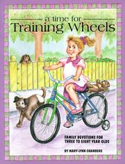 Cover of: Time for Training Wheels: by Mary-Lynn Chambers