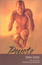Cover of: Peyote by Stefan Schutz, Harold Rhenisch