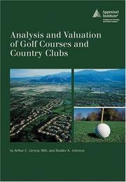Cover of: Analysis and Valuation of Golf Courses and Country Clubs