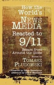 How the World's News Media Reacted to 9/11 by Tomasz Pludowski