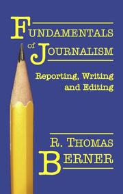 Cover of: Fundamentals of Journalism | R. Thomas Berner