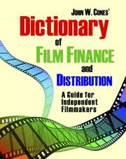 Cover of: Dictionary of Film Finance and Distribution: A Guide for Independent Filmmakers