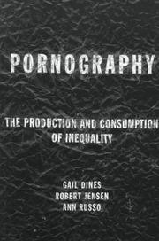 Cover of: Pornography: the production and consumption of inequality