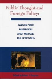 Public Thought and Foreign Policy by Robert J. Kingston