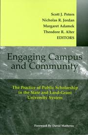 Cover of: Engaging Campus and Community: The Practice of Public Scholarship in the State and Land-Grant University System