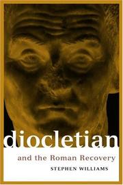 Cover of: Diocletian and the Roman recovery by Stephen Williams