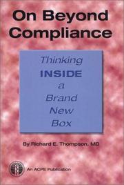 Cover of: On Beyond Compliance: Thinking Inside a Brand New Box