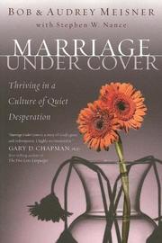 Cover of: Marriage Undercover by Bob Meisner, Audrey Meisner, Stephen W. Nance