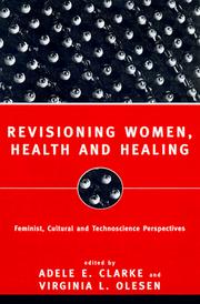 Cover of: Revisioning Women, Health and Healing by Adele E. Clarke