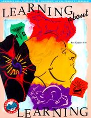 Cover of: Learning about Learning by Jacqueline Barber, Katharine Barrett, Kevin Beals, Lincoln Bergman, Marian C. Diamond, Dr. Marian Diamond