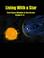 Cover of: Living With a Star: From Sunscreen to Space Weather 