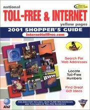 National Toll-Free & Internet Shopper's Guide 2001, First Edition (National Toll-Free & Internet Shopper's Guide) by Patricia G. Selden