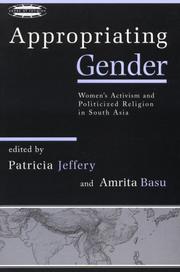 Cover of: Appropriating gender by edited by Patricia Jeffery and Amrita Basu.