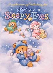 Cover of: Little Sleepy Eyes by J. Aaron Brown, J. Aaron Brown