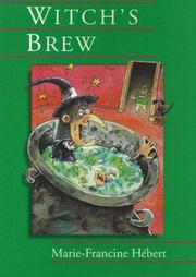 Cover of: Witch's Brew by Marie-Francine Hebert