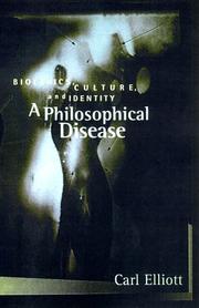 Cover of: A Philosophical Disease by Carl Elliott