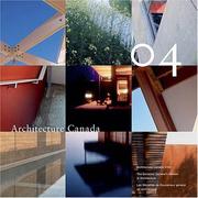 Cover of: Architecture Canada 2004 (Governor General's Medals in Architecture) by 