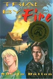 Cover of: Trial by Fire by Sheila Dalton