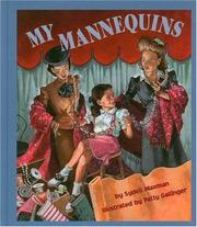 Cover of: My Mannequins by Sydell Waxman