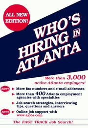 Cover of: Who's Hiring in Atlanta? (Fast Track Job Search Series)