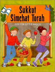 Cover of: Sukkot and Simchat Torah Fun for Little Hands