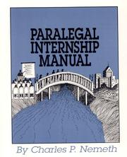 Cover of: Paralegal Internship Manual: A Student Guide to Career Success (2nd Edition)