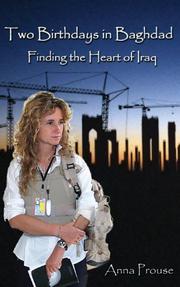 Cover of: Two Birthdays in Baghdad: Finding the Heart of Iraq