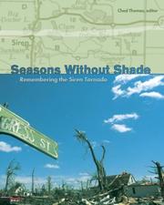 Cover of: Seasons Without Shade: Remembering the Siren Tornado