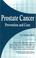 Cover of: Prostate Cancer Prevention and Cure