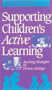 Cover of: Supporting Children's Active Learning: Teaching Strategies for Diverse Settings