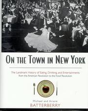 Cover of: On the town in New York by Michael Batterberry