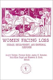 Cover of Women Facing Loss by Margot Tallmer