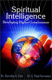 Cover of: Spiritual Intelligence : Developing Higher Consciousness