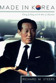 Cover of: Made in Korea: Chung Ju Yung and the rise of Hyundai
