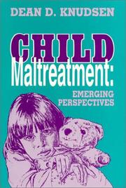 Cover of: Child Maltreatment: Emerging Perspectives (Reynolds Series in Sociology)