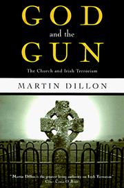 Cover of: God and the gun by Martin Dillon