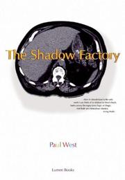 The shadow factory by Paul West
