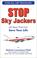 Cover of: Stop Skyjackers