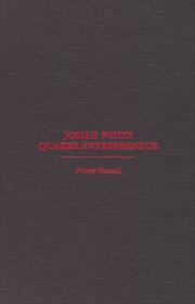 Cover of: Josiah White: Quaker Entrepreneur