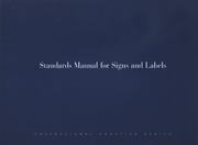 Standards manual for signs and labels by Metropolitan Museum of Art (New York, N.Y.)