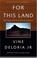 Cover of: For this land