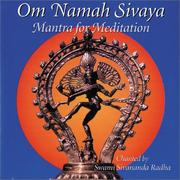 Cover of: Om Namah Sivaya by Swami Sivananda Radha, Swami Sivananda Radha