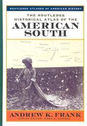 The Routledge Historical Atlas of the American South by Andrew Frank